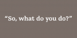 what-do-you-do-2
