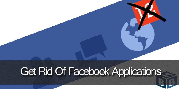 Get rid of Facebook Applications