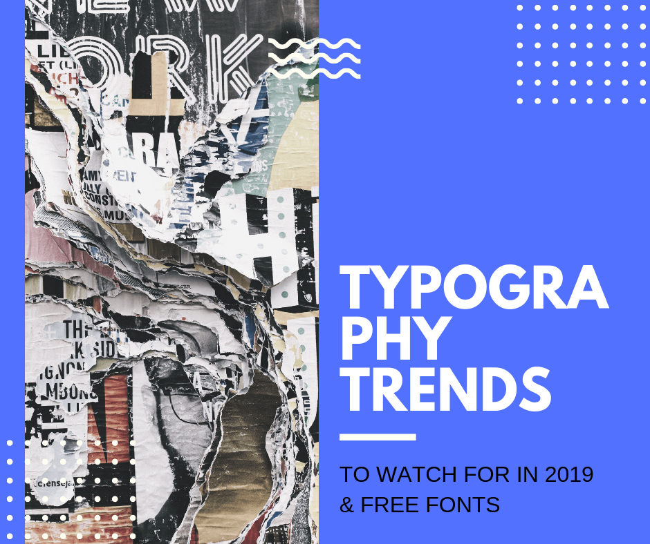 Typography Trends To Watch